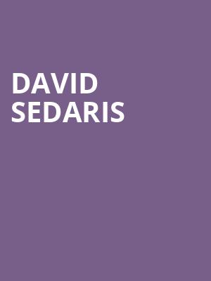 David Sedaris, Garde Arts Center, New London