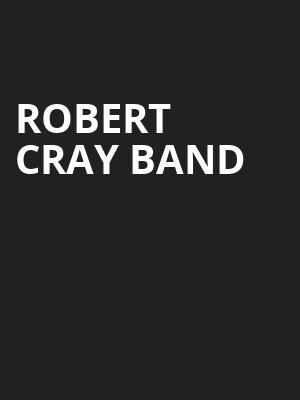 Robert Cray Band, Garde Arts Center, New London