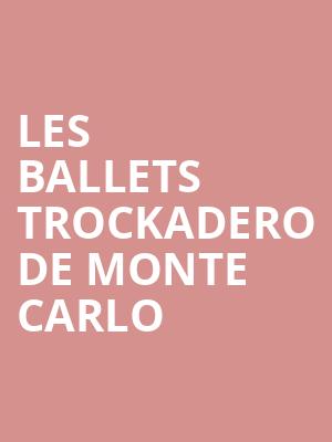 Les Ballets Trockadero De Monte Carlo, Garde Arts Center, New London
