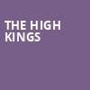 The High Kings, Garde Arts Center, New London