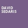 David Sedaris, Garde Arts Center, New London