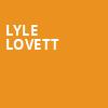 Lyle Lovett, Garde Arts Center, New London